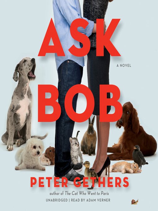 Title details for Ask Bob by Peter Gethers - Available